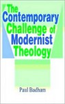 Contemporary Challenge of Modernist Theology - Paul Badham