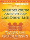 Dogs and Goddesses - Renée Raudman, Lani Diane Rich, Anne Stuart, Jennifer Crusie