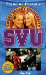 Busted! (Sweet Valley University, #25) - Francine Pascal, Laurie John