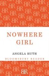 Nowhere Girl - Angela Huth