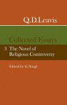 Q.D. Leavis Collected Essays 3 Volume Set - Q.D. Leavis, G. Singh