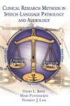 Clinical Research in Speech-Language Pathology and Audiology - David L. Irwin, Norman J. Lass, Mary Pannbacker