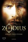 Zodius: Gegen den Sturm (German Edition) - Lisa Renee Jones