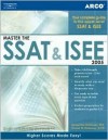 Master the SSAT/ISEE, 2005/E - Arco Publishing, Dennis M. Robinson