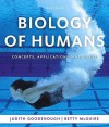 Biology of Humans: Concepts, Applications, and Issues (Mastering Package Component Item) - Judith Goodenough