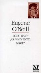 Long Day's Journey Into Night - Eugene O'Neill, Christine Dymkowski