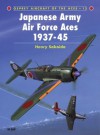 Japanese Army Air Force Aces 1937-45 - Henry Sakaida, Grant Race