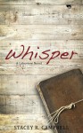 Whisper - Stacey R. Campbell