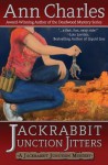 Jackrabbit Junction Jitters (Jackrabbit Junction Mystery Series) (Volume 2) - Ann Charles