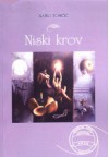 Niski krov - Zlatko Tomičić