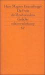 Die Furie des Verschwindens: Gedichte - Hans Magnus Enzensberger