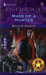 Mask of a Hunter - Sylvie Kurtz