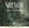 Gregor and the Curse of the Warmbloods - Paul Boehmer, Suzanne Collins