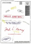 Hello Junk Mail! - Ted L. Nancy