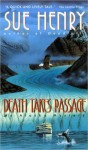 Death Takes Passage (Alex Jensen / Jessie Arnold, #4) - Sue Henry