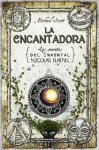 La Encantadora (Los Secretos del Inmortal Nicolás Flamel, #6) - Michael Scott