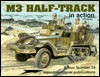 M3 Half-Track in action - Armor No. 34 - Jim Mesko