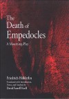 The Death of Empedocles: A Mourning-Play - Friedrich Hölderlin, David Farrell Krell