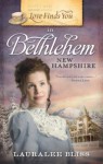 Love Finds You in Bethlehem, New Hampshire - Lauralee Bliss