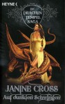 Auf dunklen Schwingen (Die Drachentempel Saga, #1). - Janine Cross, Wolfgang Thon, Paul Youll