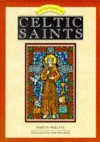 A Little Book Of Celtic Saints - Martin Wallace