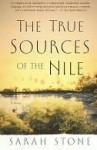 The True Sources of the Nile - Sarah Stone