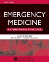 Emergency Medicine: A Comprehensive Study Guide - Judith E. Tintinalli, Gabor D. Kelen, American College of Emergency Physicians