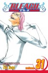 Bleach, Volume 31: Don't Kill My Volupture - Tite Kubo