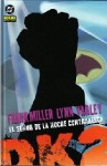 Batman DK2: El Señor de la Noche Contraataca - Frank Miller