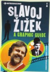 Introducing Slavoj Zizek - Christopher Kul-Want, Piero