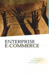 Enterprise E-Commerce: The Software Component Breakthrough for Business-To-Business Commerce - Peter Fingar, Tarun Sharma