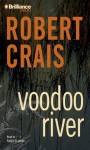 Voodoo River - Robert Crais, Patrick G. Lawlor