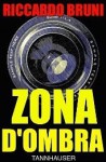 Zona d'ombra - Riccardo Bruni