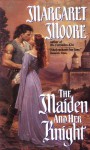 The Maiden and Her Knight - Margaret Moore