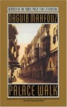 Palace Walk - Naguib Mahfouz, نجيب محفوظ