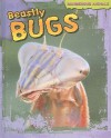 Beastly Bugs - Tom Jackson