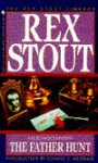 The Father Hunt (Nero Wolfe, #43) - Rex Stout