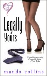 Legally Yours - Manda Collins