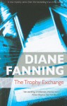 The Trophy Exchange - Diane Fanning