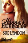 Hanna's Awakening - Sue Lyndon