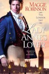 Lady Anne's Lover (The London List) - Maggie Robinson