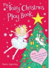 My Fairy Christmas Play Book. by Dawn Apperley - Dawn Apperley