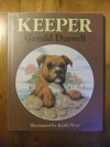 Keeper - Gerald Durrell, Keith West