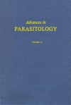 Advances in Parasitology, Volume 26 - John R. Baker, Ralph Muller