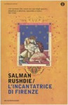 L'incantatrice di Firenze - Salman Rushdie, Vincenzo Mantovani