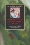 The Cambridge Companion to Nineteenth-Century American Women's Writing (Cambridge Companions to Literature) - Dale M. Bauer