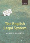 The English Legal System - Alisdair Gillespie