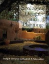 Ecological Design and Planning (Center Books on Contemporary Landscape Design) - George F. Thompson, Frederick R. Steiner