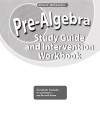 Pre-Algebra: Study Guide and Intervention Workbook - Glencoe/McGraw-Hill