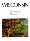 Wisconsin - Zane Williams, Tanya Lloyd Kyi, Whitecap